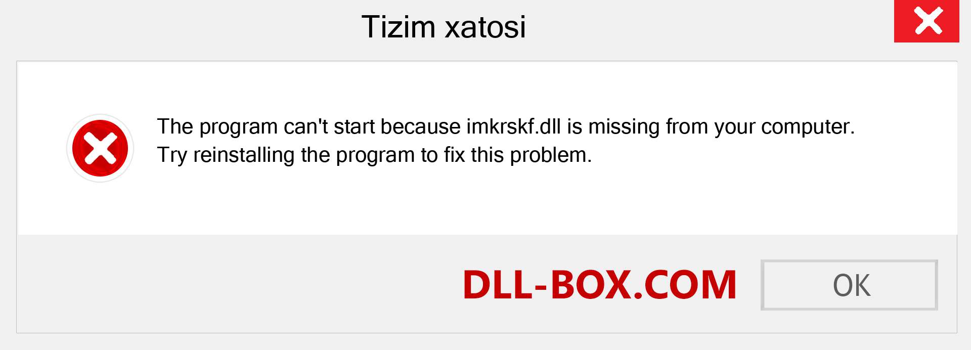 imkrskf.dll fayli yo'qolganmi?. Windows 7, 8, 10 uchun yuklab olish - Windowsda imkrskf dll etishmayotgan xatoni tuzating, rasmlar, rasmlar